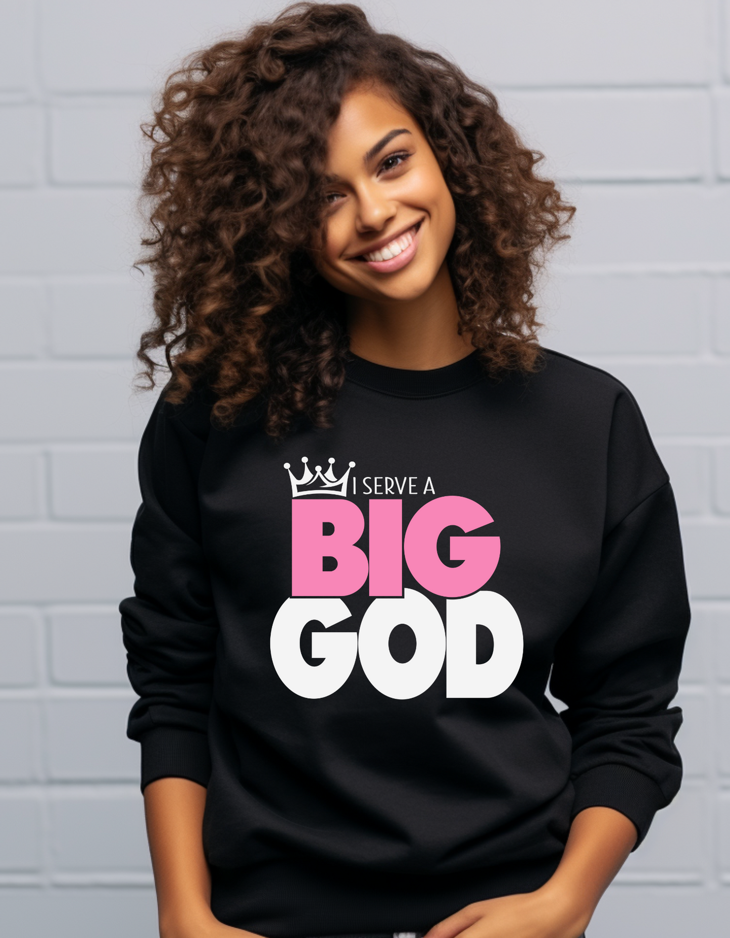 I Serve A Big God Sweater