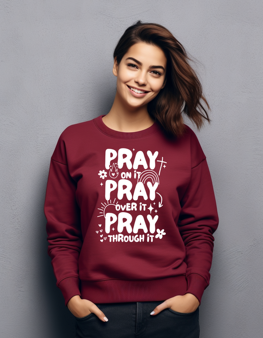 Pray Through It Sweater