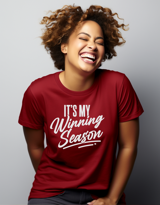 It's My Winning Season T-shirt