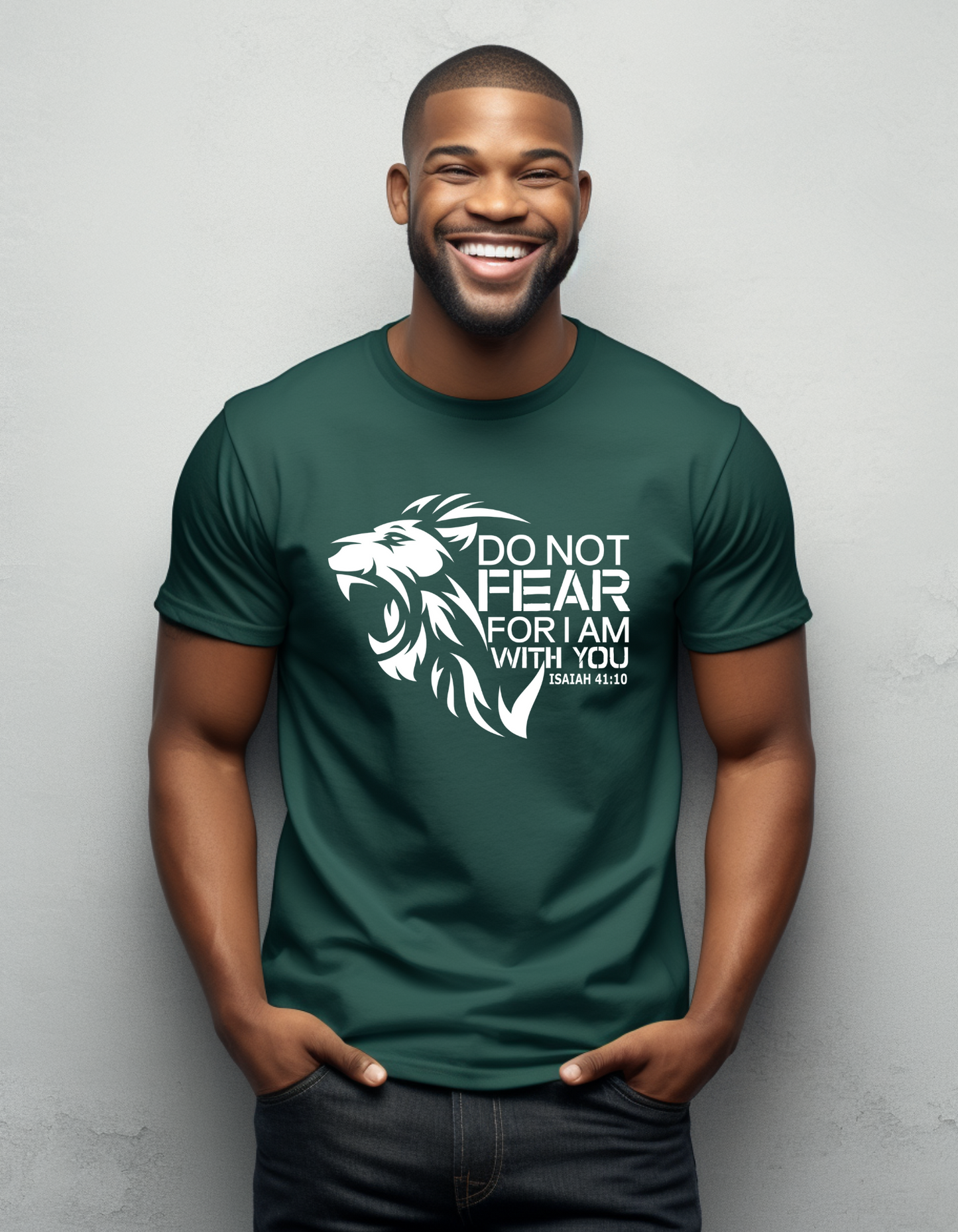 Do Not Fear T-shirt