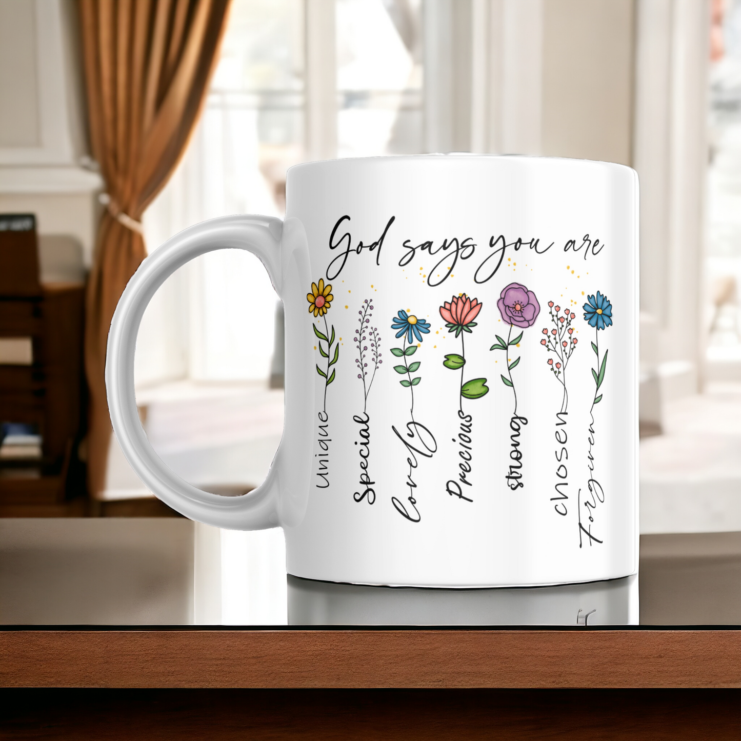 God Says You Are ...11oz Mug