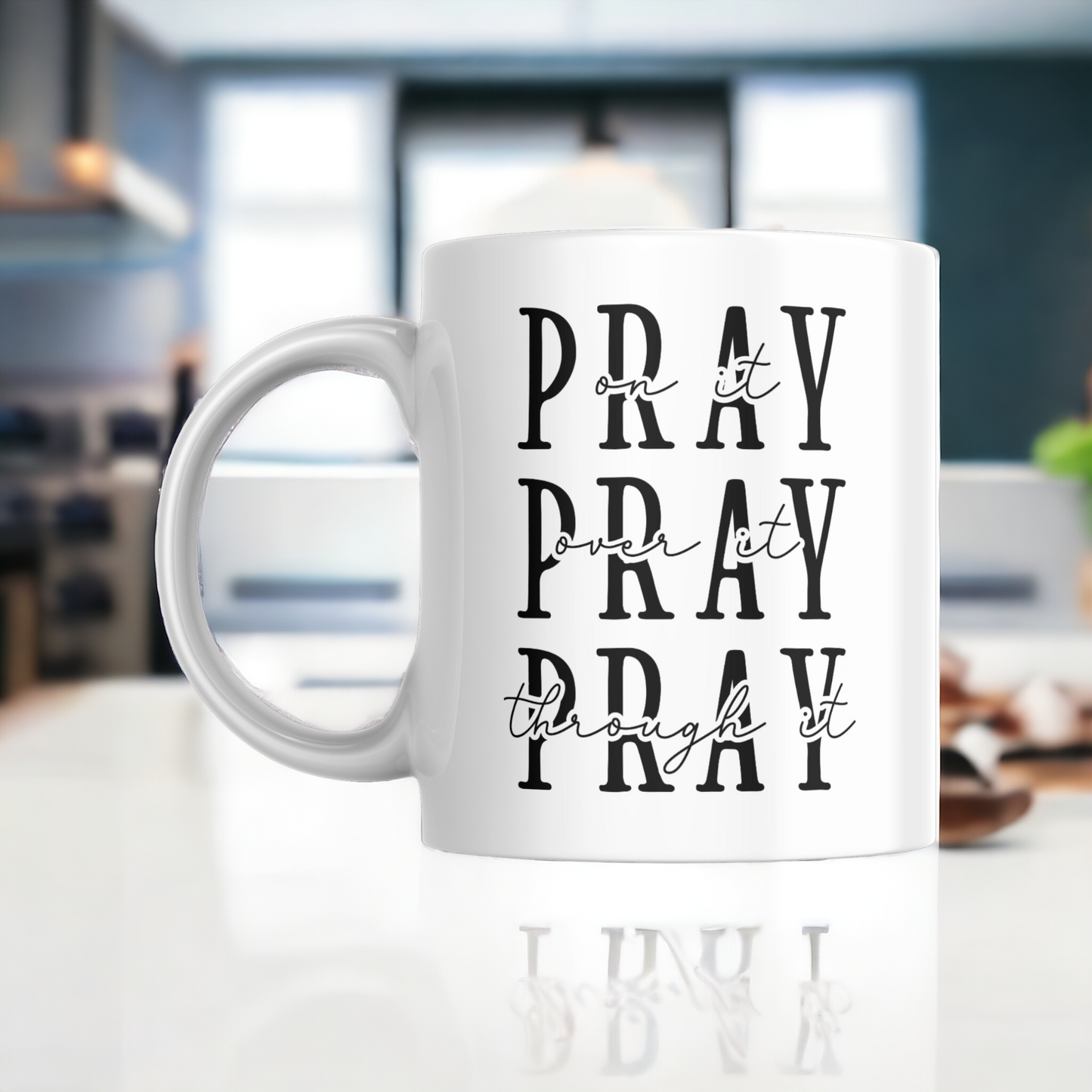 Pray Pray Pray 11oz Mug