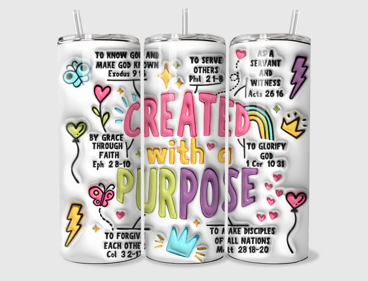 Created With A Purpose 20oz Skinny Tumbler